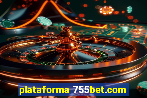 plataforma 755bet.com